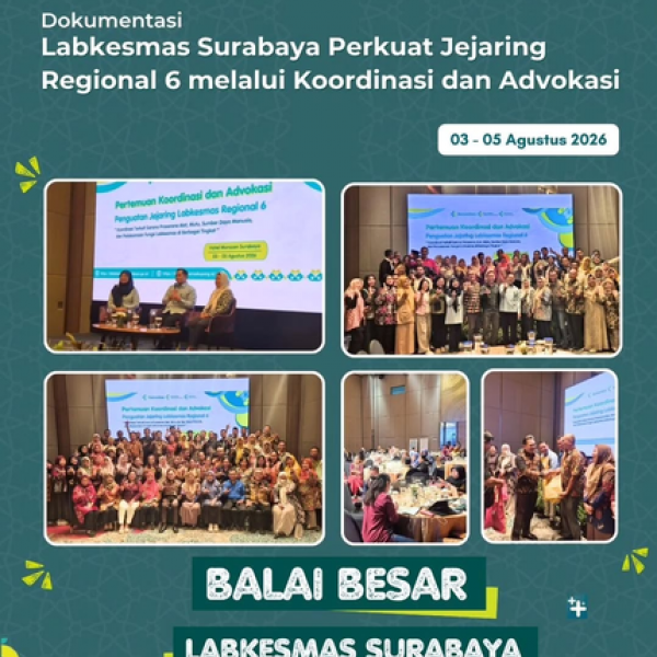 Labkesmas Surabaya Perkuat Jejaring Regional 6 melalui Koordinasi dan Advokasi